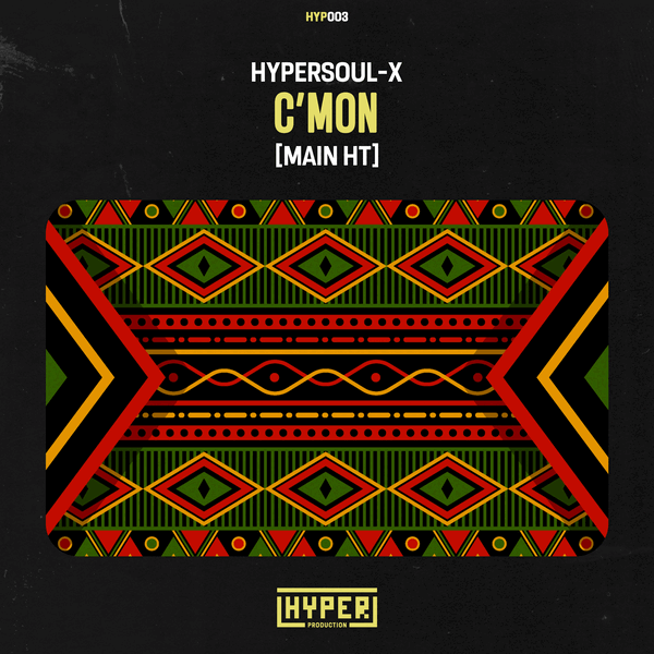 HyperSOUL-X - C'mon (Main HT)