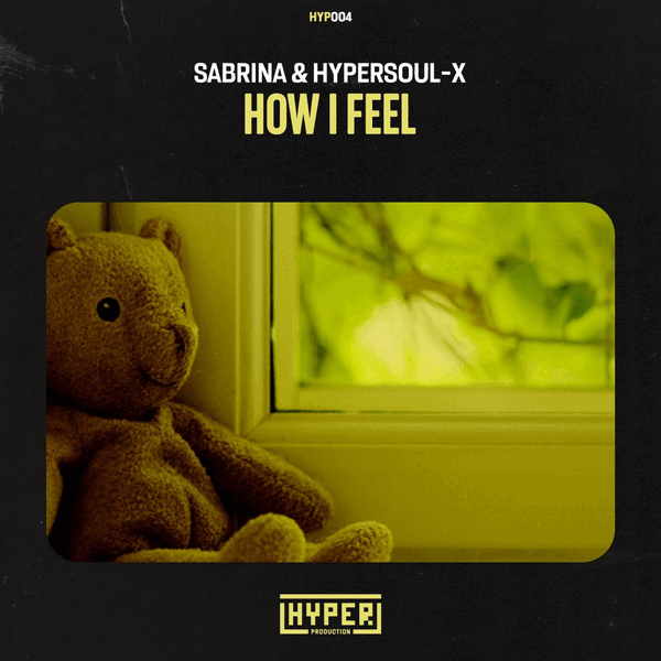 Sabrina Masenya, HyperSOUL-X - How I Feel
