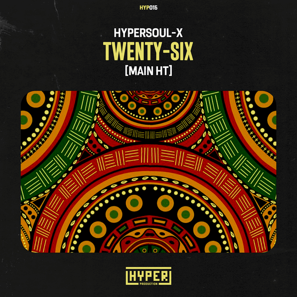 HyperSOUL-X - Twenty-Six (Main HT)