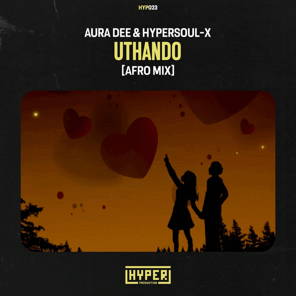 Aura Dee, HyperSOUL-X - Uthando (Afro Mix)