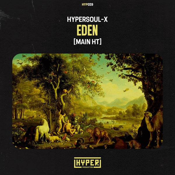 HyperSOUL-X - Eden (Main HT)