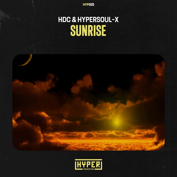 HDC, HyperSOUL-X - Sunrise