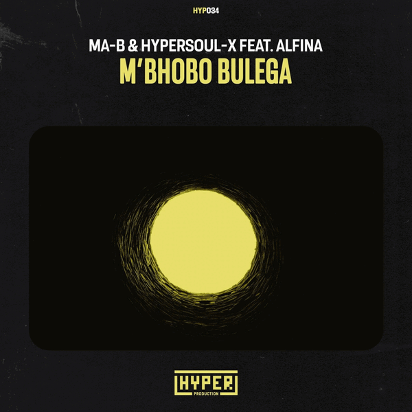 Ma-b, HyperSOUL-X, Alfina - M'bhobo Bulega