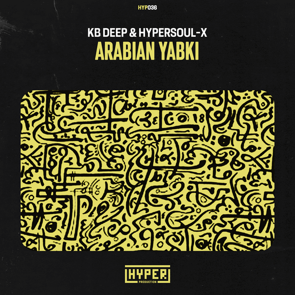 KB Deep, HyperSOUL-X - Arabian Yabki