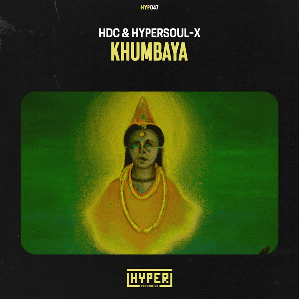 HDC, HyperSOUL-X - Khumbaya