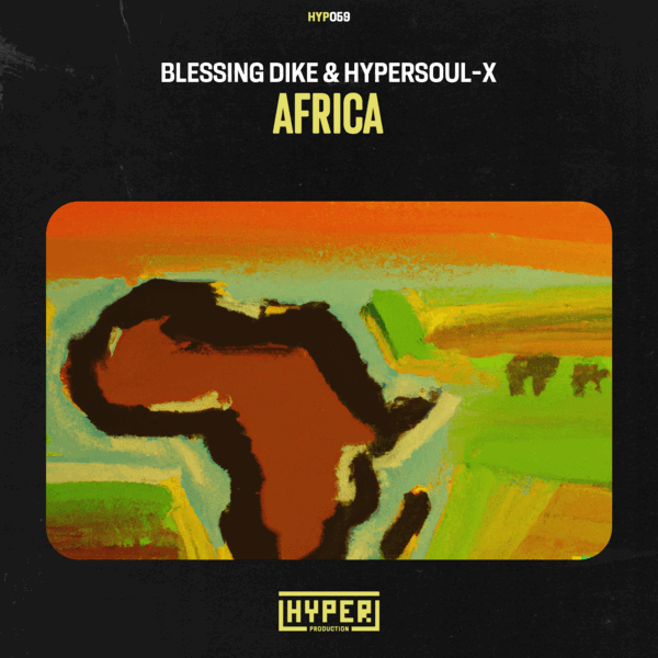 Blessing Dike, HyperSOUL-X - Africa