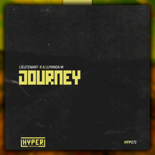 Lieutenant-X, Luyanda M - Journey