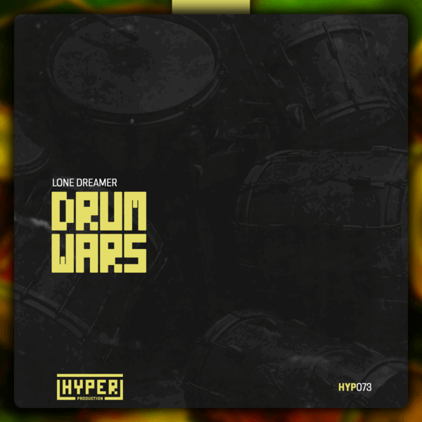 Lone Dreamer - Drum Wars