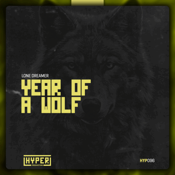 Lone Dreamer - Year Of A Wolf