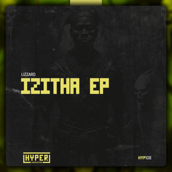 Lizzard - Izitha EP
