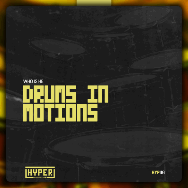 Who Is He - Drums In Motions