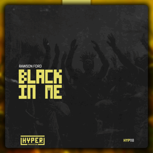 Rawson Ford - Black In Me EP
