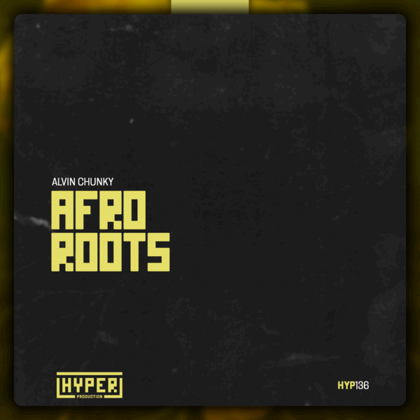 Alvin Chunky - Afro Roots